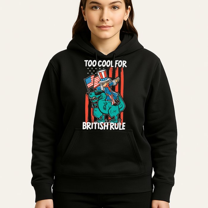 Too Cool For British Rule 4th Of July American Dinosaur Hoodie