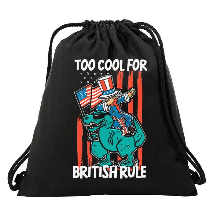 Too Cool For British Rule 4th Of July American Dinosaur Drawstring Bag