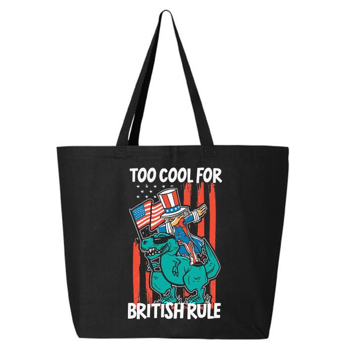 Too Cool For British Rule 4th Of July American Dinosaur 25L Jumbo Tote