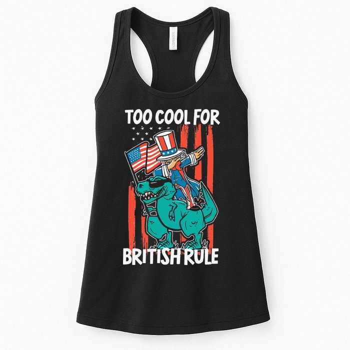 Too Cool For British Rule 4th Of July American Dinosaur Womens Tank Top
