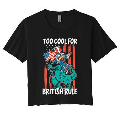 Too Cool For British Rule 4th Of July American Dinosaur Crop Top