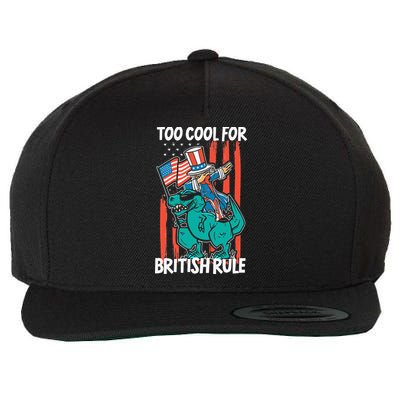 Too Cool For British Rule 4th Of July American Dinosaur Wool Snapback Cap