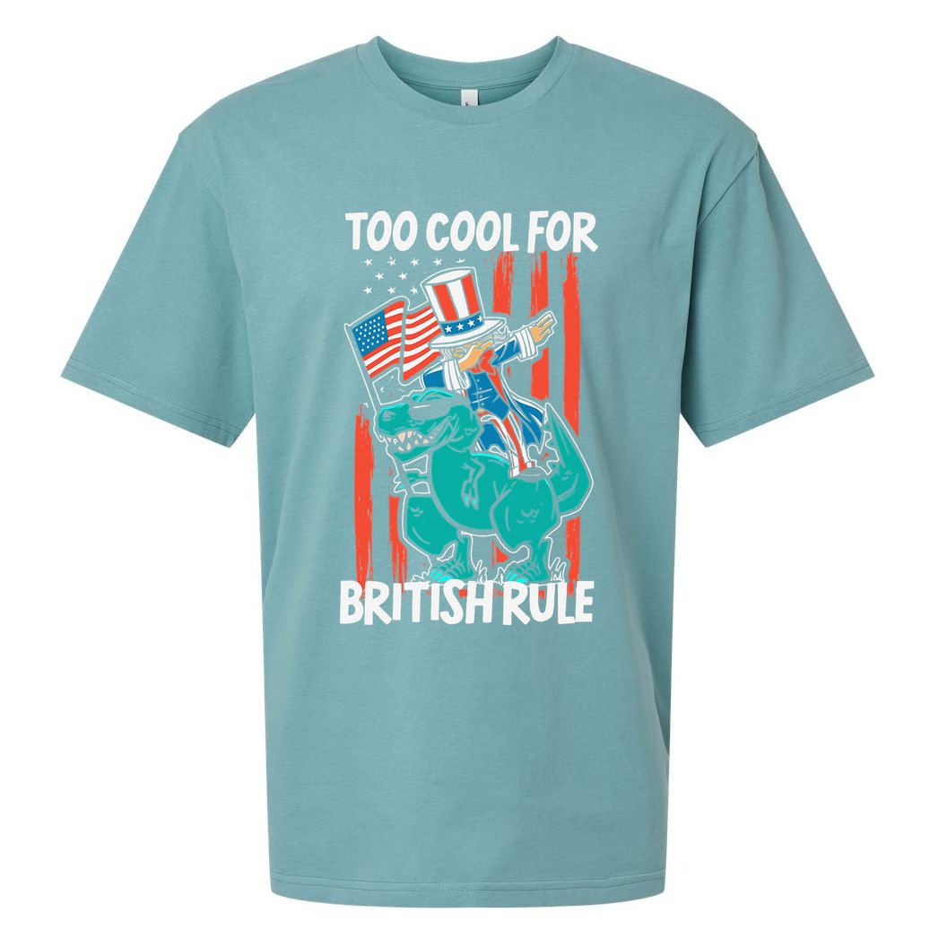Too Cool For British Rule 4th Of July American Dinosaur Sueded Cloud Jersey T-Shirt