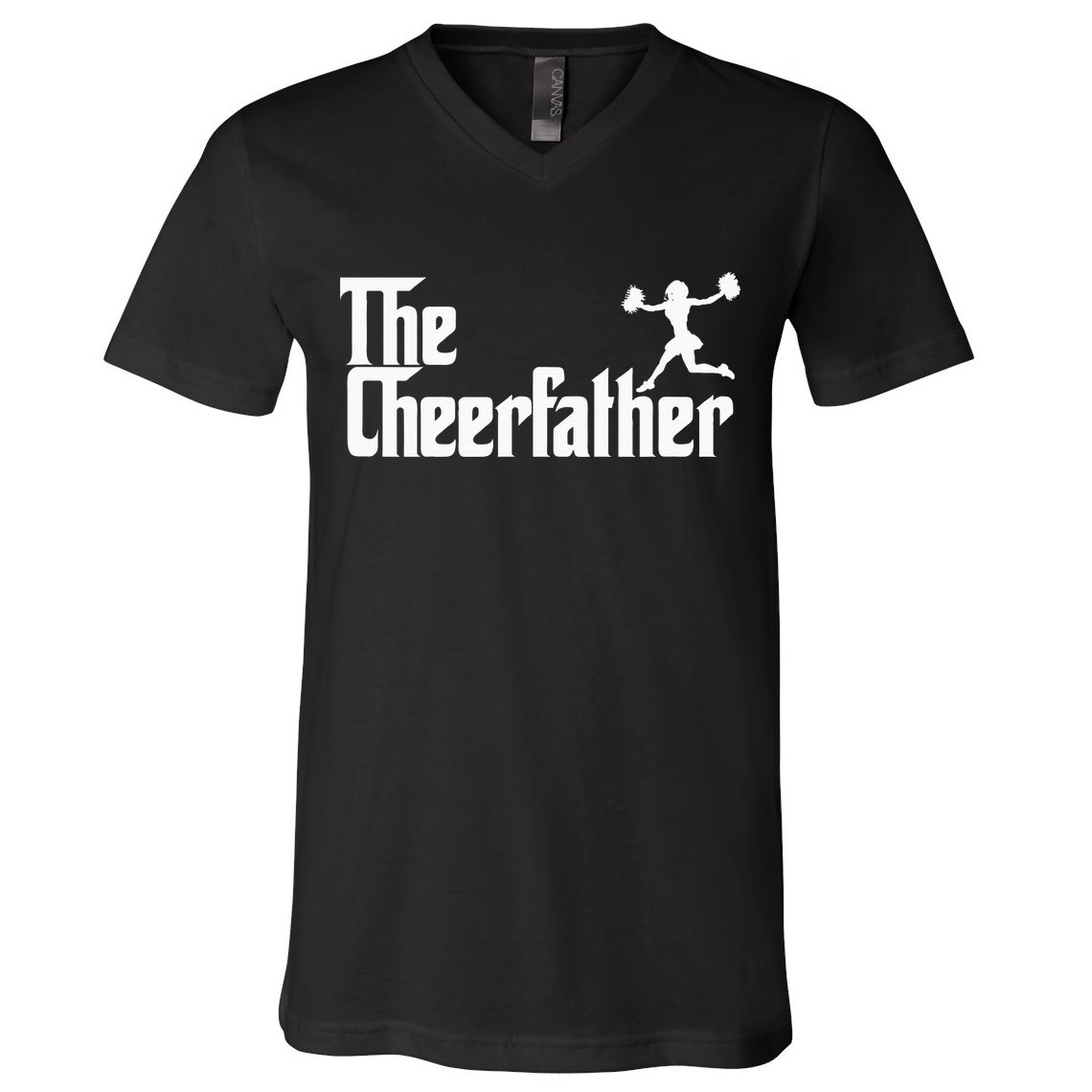 The Cheer Father Funny Cheerleader Father Dad Gift V-Neck T-Shirt