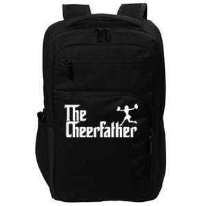 The Cheer Father Funny Cheerleader Father Dad Gift Impact Tech Backpack