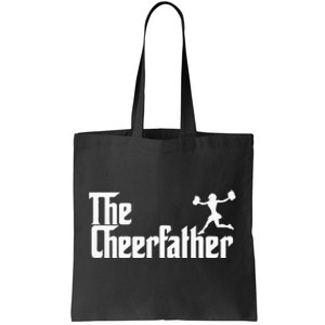 The Cheer Father Funny Cheerleader Father Dad Gift Tote Bag