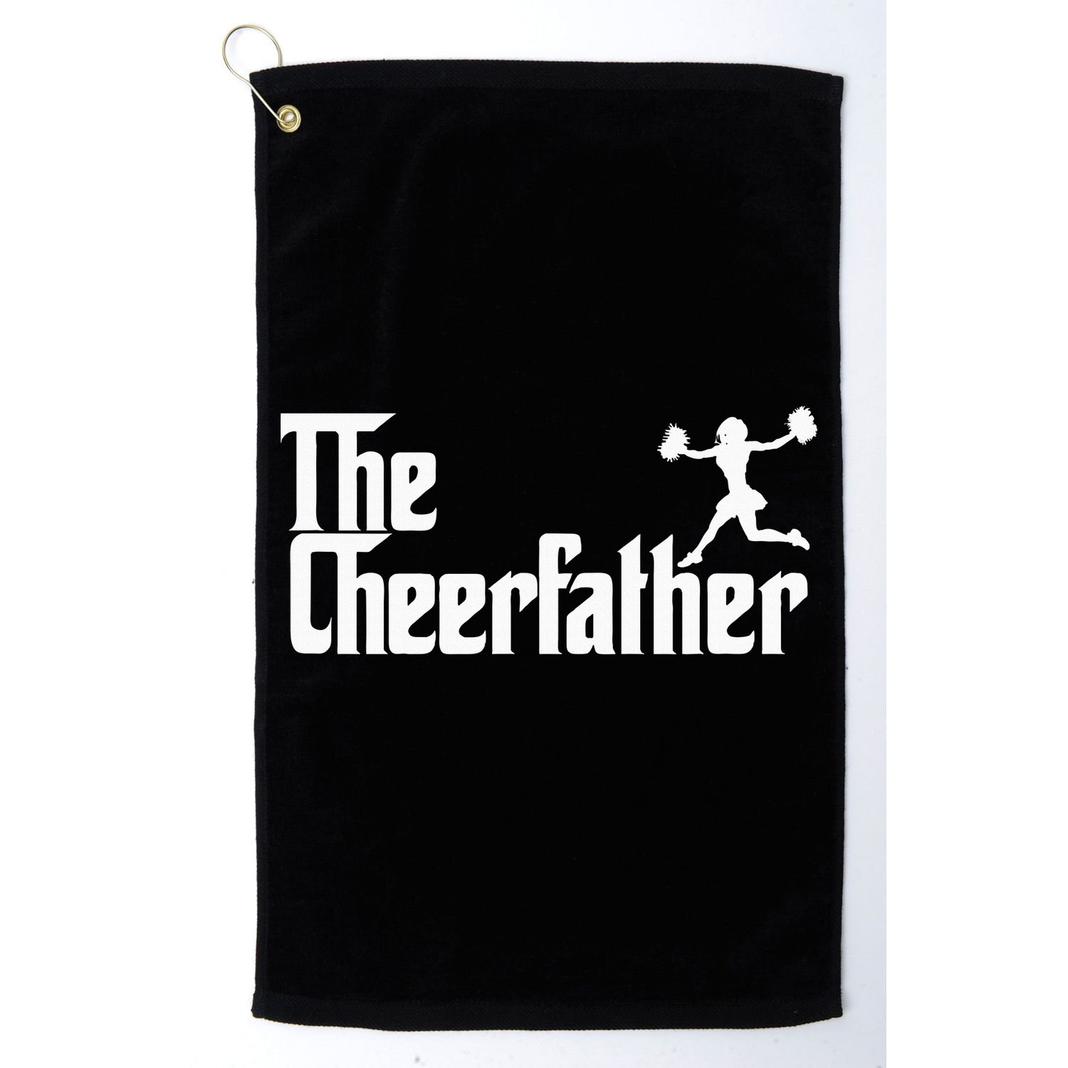 The Cheer Father Funny Cheerleader Father Dad Gift Golf Towel