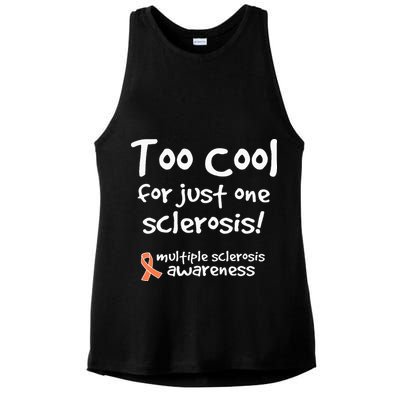 Too Cool For Just One Sclerosis Ladies PosiCharge Tri-Blend Wicking Tank