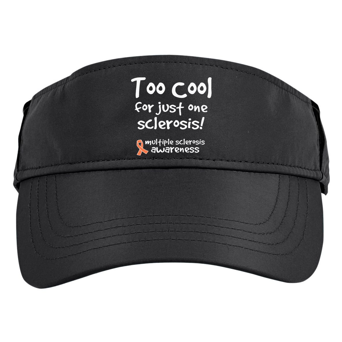 Too Cool For Just One Sclerosis Adult Drive Performance Visor