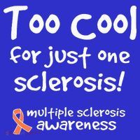 Too Cool For Just One Sclerosis Tall T-Shirt