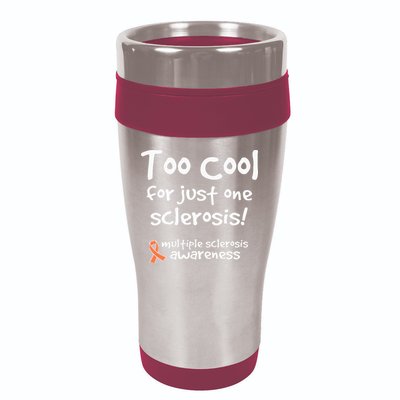 Too Cool For Just One Sclerosis 16oz Travel Tumbler
