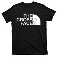 The Cross Face Wrestling Funny Gift T-Shirt