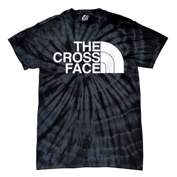 The Cross Face Wrestling Funny Gift Tie-Dye T-Shirt