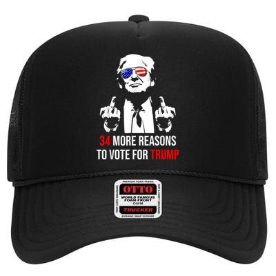 Trump Convicted Felon 34 More Reasons To Vote For Trump High Crown Mesh Back Trucker Hat