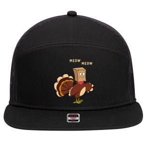 Thanksgiving Cat Funny Fake Cat Meow Thanksgiving Turkey 7 Panel Mesh Trucker Snapback Hat