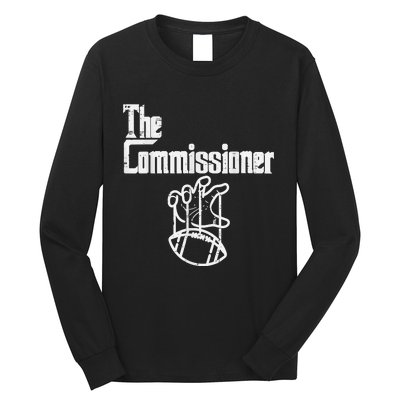 The Commissioner Fantasy Football Commish FFL Long Sleeve Shirt