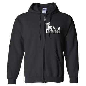 The CatFather Funny Cat Dad Cat Lover Gifts Full Zip Hoodie