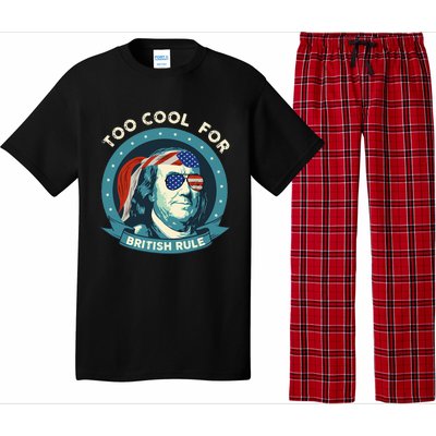 Too Cool For British Rule Ben Franklin 4th Of July Pajama Set