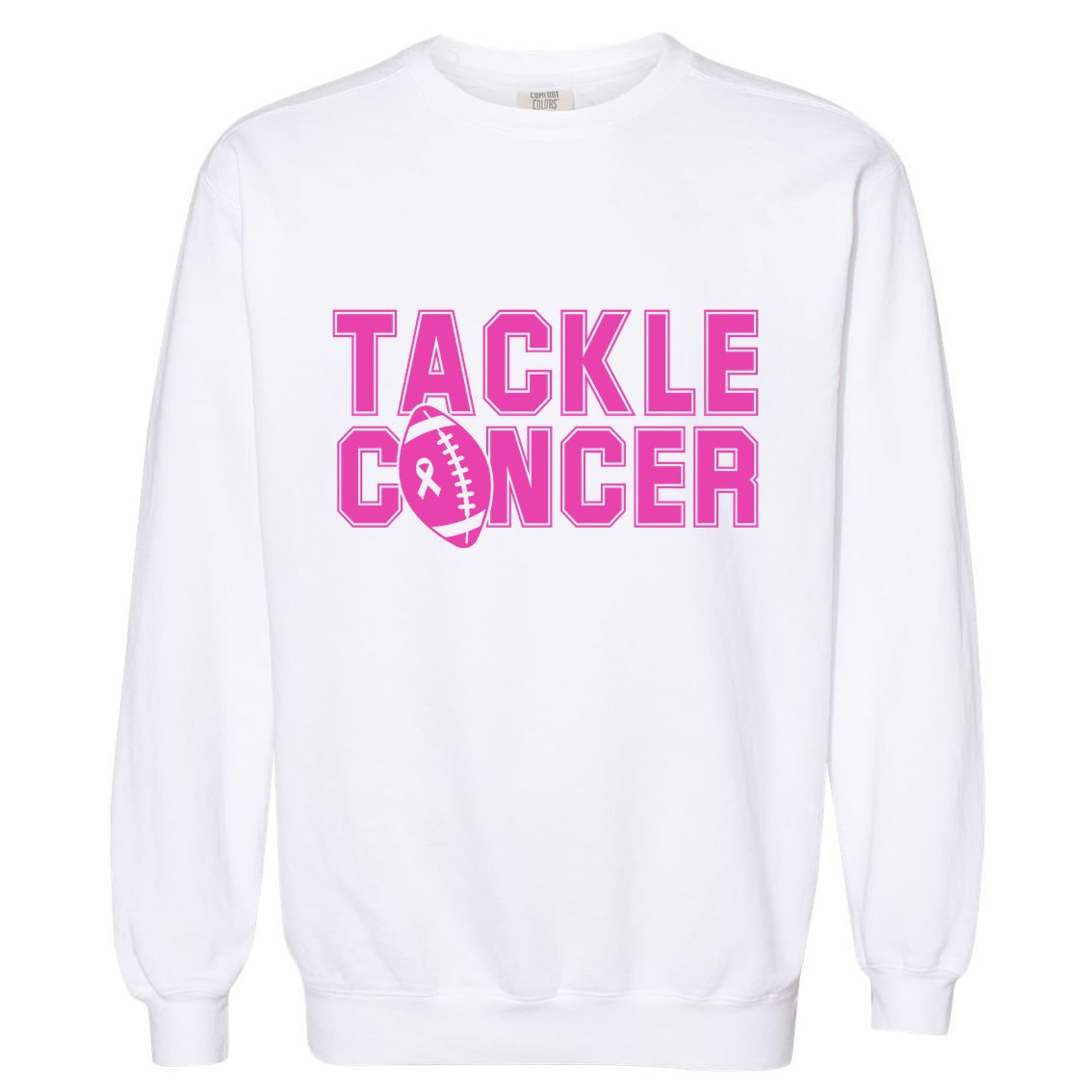 Tackle Cancer Football Ribbon Breast Cancer Awareness Garment-Dyed Sweatshirt