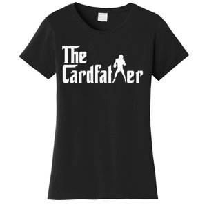 The Cardfather Funny Football Card Collector Trading Cards Women's T-Shirt