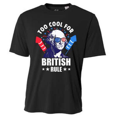 Too Cool For British Rule George Washington Funny 4th July Cooling Performance Crew T-Shirt