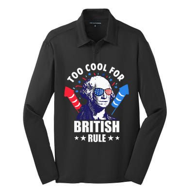 Too Cool For British Rule George Washington Funny 4th July Silk Touch Performance Long Sleeve Polo