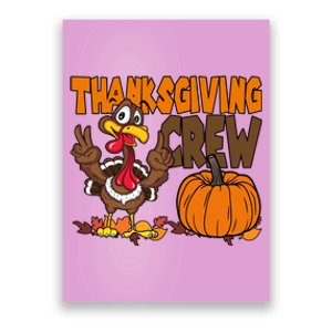 Thanksgiving Crew Funny Turkey Fall Poster