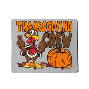 Thanksgiving Crew Funny Turkey Fall Mousepad