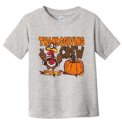 Thanksgiving Crew Funny Turkey Fall Toddler T-Shirt