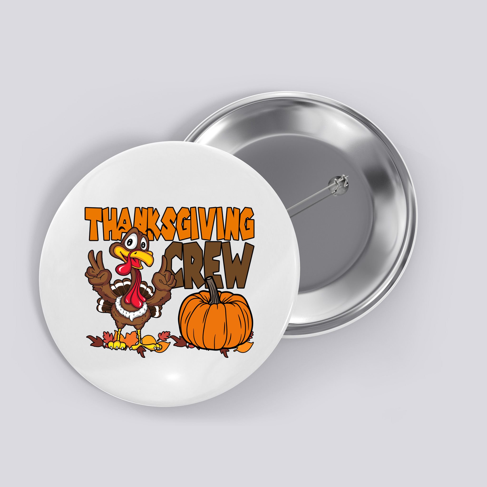 Thanksgiving Crew Funny Turkey Fall Button