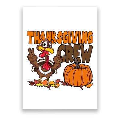 Thanksgiving Crew Funny Turkey Fall Poster