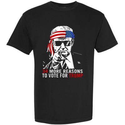 Trump Convicted Felon 34 More Reasons To Vote For Trump Garment-Dyed Heavyweight T-Shirt