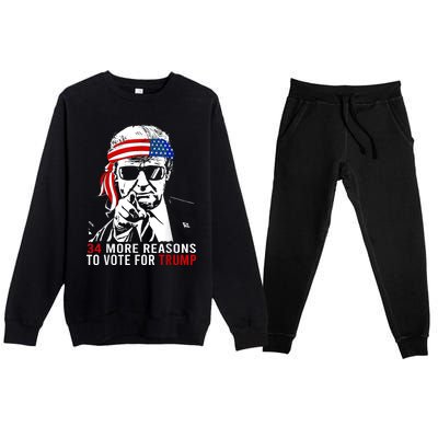 Trump Convicted Felon 34 More Reasons To Vote For Trump Premium Crewneck Sweatsuit Set