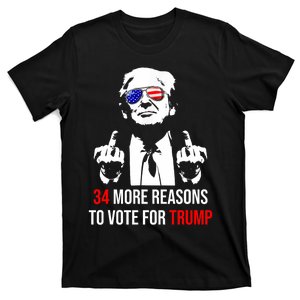 Trump Convicted Felon 34 More Reasons To Vote For Trump T-Shirt