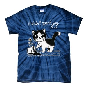 Tuxedo Cat Funny Meme Saying Quotation Spark Joy Tie-Dye T-Shirt