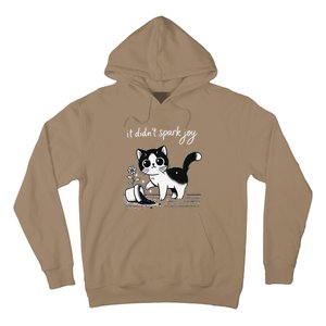 Tuxedo Cat Funny Meme Saying Quotation Spark Joy Hoodie