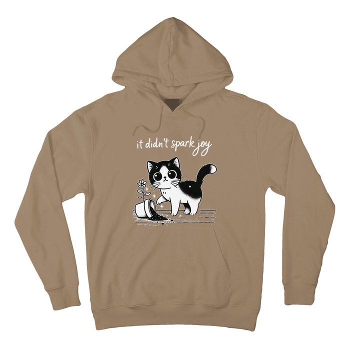 Tuxedo Cat Funny Meme Saying Quotation Spark Joy Hoodie