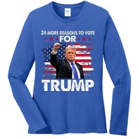 Trump Convicted Felon 34 More Reasons To Vote Ladies Long Sleeve Shirt