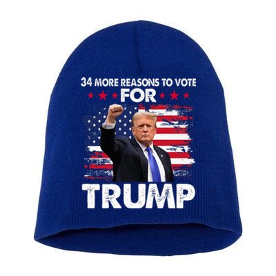 Trump Convicted Felon 34 More Reasons To Vote Short Acrylic Beanie