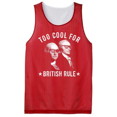 Too Cool For British Rule Funny George Washington Alexander Hamilton 4th Of July Mesh Reversible Basketball Jersey Tank