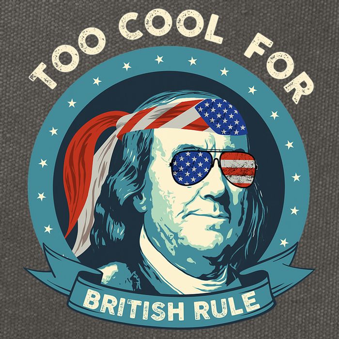 Too Cool For British Rule Ben Franklin 4th Of July Funny Cotton Canvas Backpack