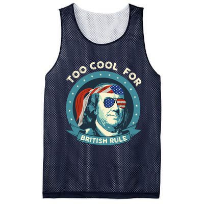 Too Cool For British Rule Ben Franklin 4th Of July Funny Mesh Reversible Basketball Jersey Tank