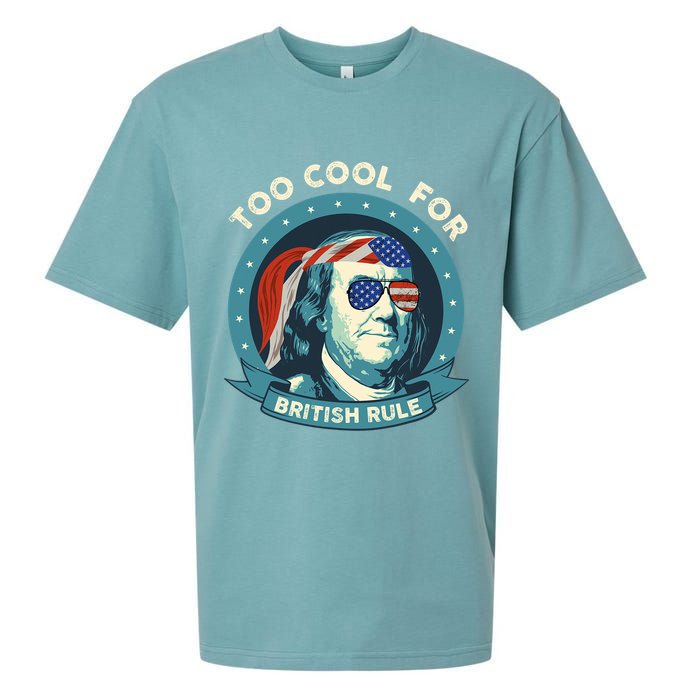 Too Cool For British Rule Ben Franklin 4th Of July Funny Sueded Cloud Jersey T-Shirt