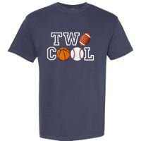 Two Cool For Birthday Boy Football Basketball Garment-Dyed Heavyweight T-Shirt