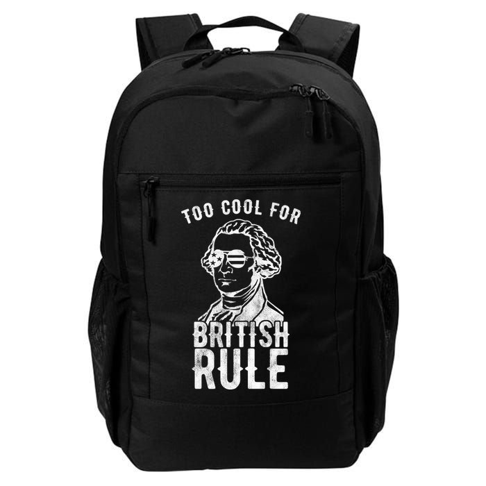 Too Cool For British Rule Usa Funny Backpack