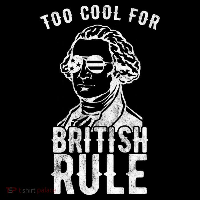 Too Cool For British Rule Usa Funny Sustainable Bucket Hat