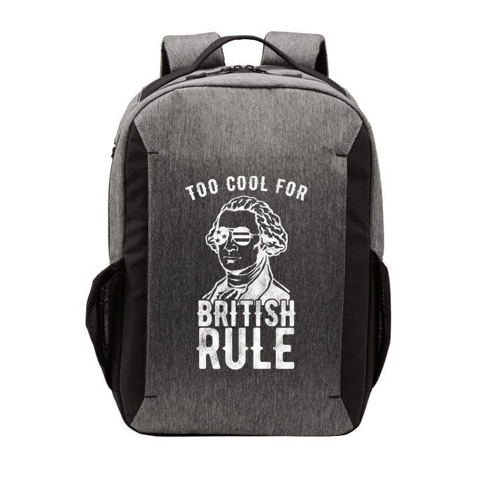 Too Cool For British Rule Usa Funny Vector Backpack
