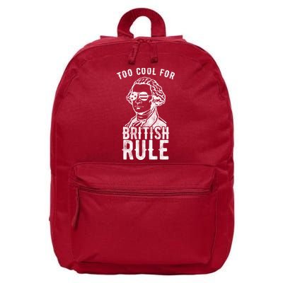 Too Cool For British Rule Usa Funny 16 in Basic Backpack