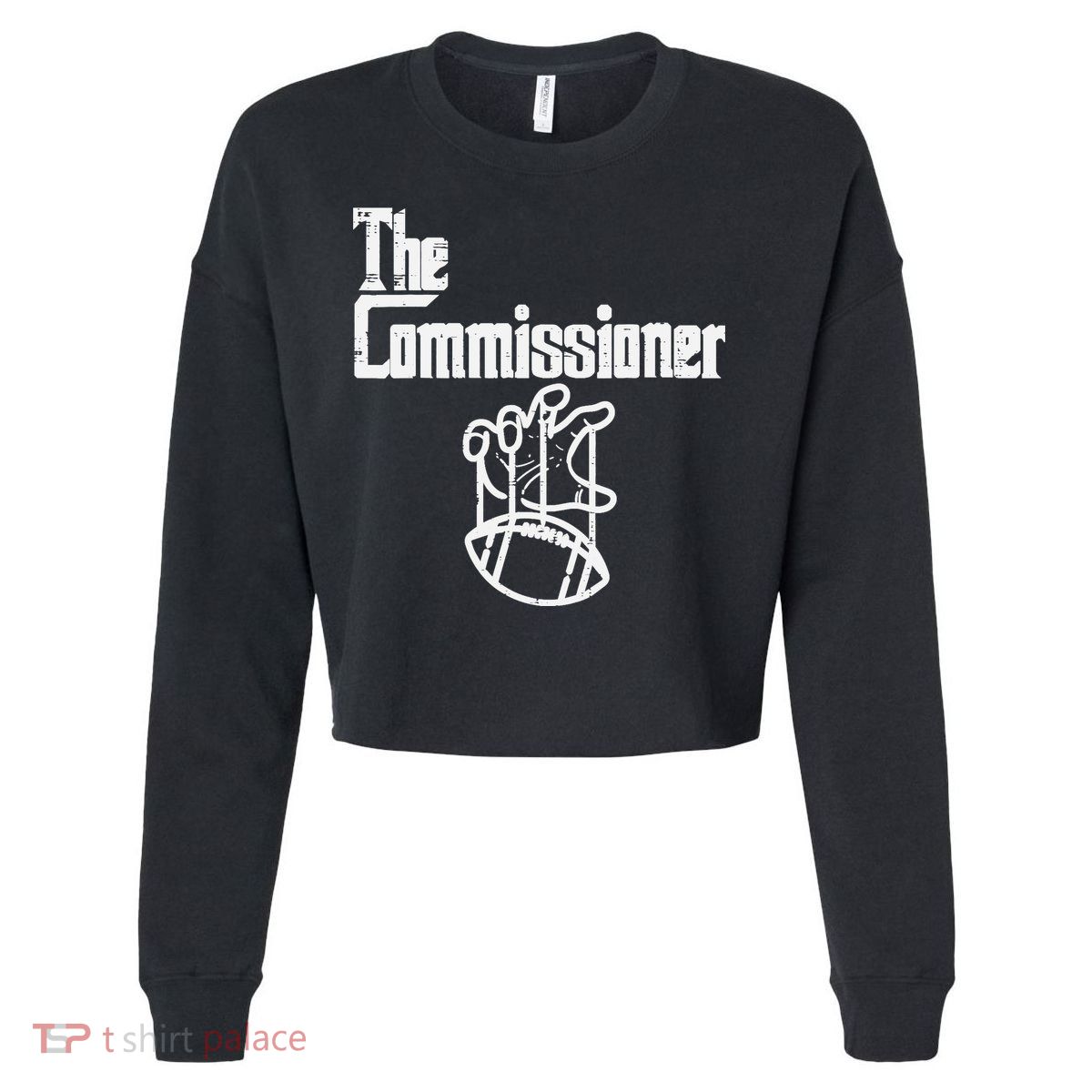 The Commissioner Fantasy Football Commish FFL Cropped Pullover Crew