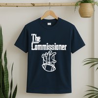 The Commissioner Fantasy Football Commish FFL T-Shirt